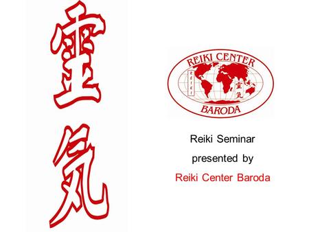 Reiki Seminar presented by Reiki Center Baroda.