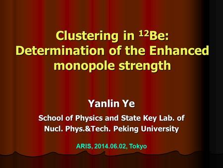 Clustering in 12Be: Determination of the Enhanced monopole strength