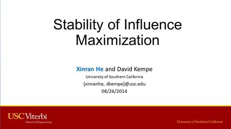 Stability of Influence Maximization