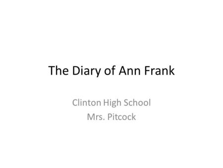 Clinton High School Mrs. Pitcock