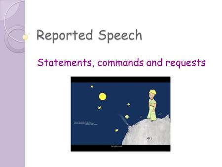 Statements, commands and requests