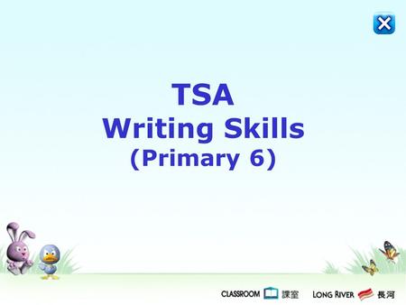 TSA Writing Skills (Primary 6)