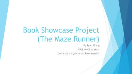 Book Showcase Project (The Maze Runner)