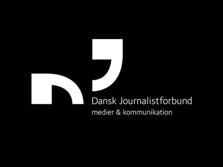 Dansk Journalistforbund / jan 2007. Grafik og illustrationer placeres efter hjælpelinjer Unions’ Role: Services by Journalists’ Unions Mr. Hans Jørgen.