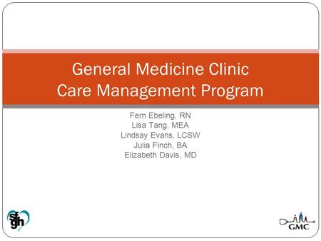 General Medicine Clinic Care Management Program