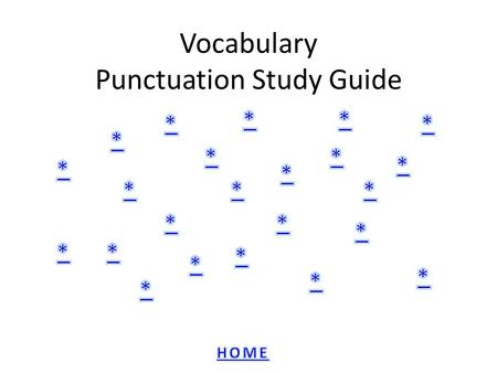Vocabulary Punctuation Study Guide