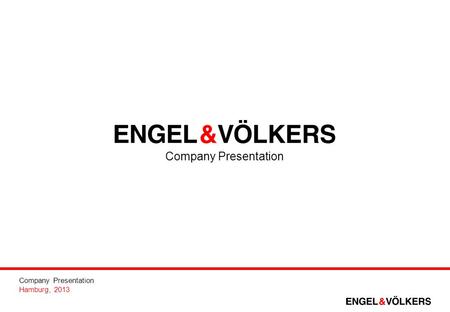 Company Presentation Hamburg, 2013