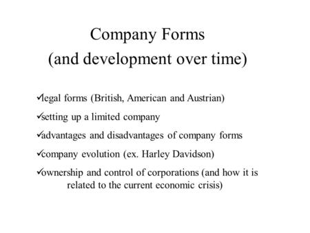 Company Forms (and development over time)