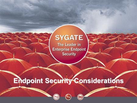 1 Endpoint Security Considerations. 2 Agenda Open Networks PROs & CONs Challenges Alternatives.
