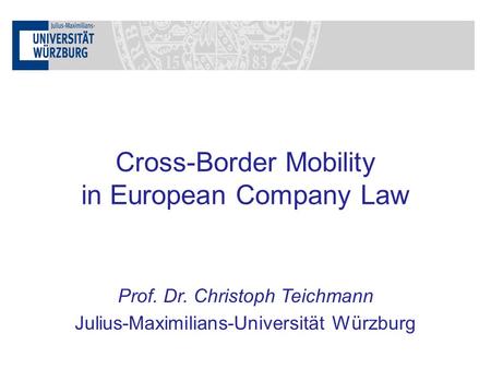 Cross-Border Mobility in European Company Law