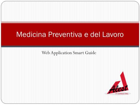 Web Application Smart Guide Medicina Preventiva e del Lavoro.