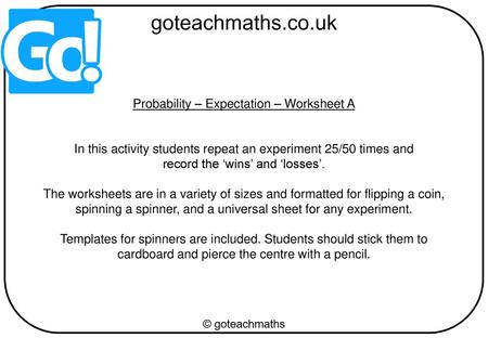 Probability – Expectation – Worksheet A