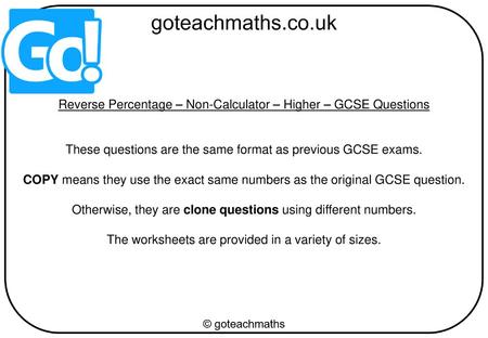 Reverse Percentage – Non-Calculator – Higher – GCSE Questions