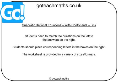 Quadratic Rational Equations – With Coefficients – Link