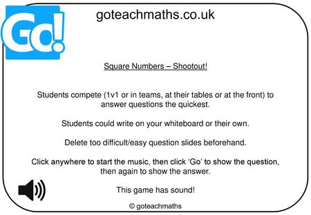 Square Numbers – Shootout!