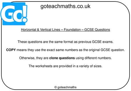 Horizontal & Vertical Lines – Foundation – GCSE Questions