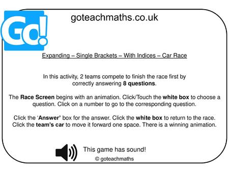 Expanding – Single Brackets – With Indices – Car Race