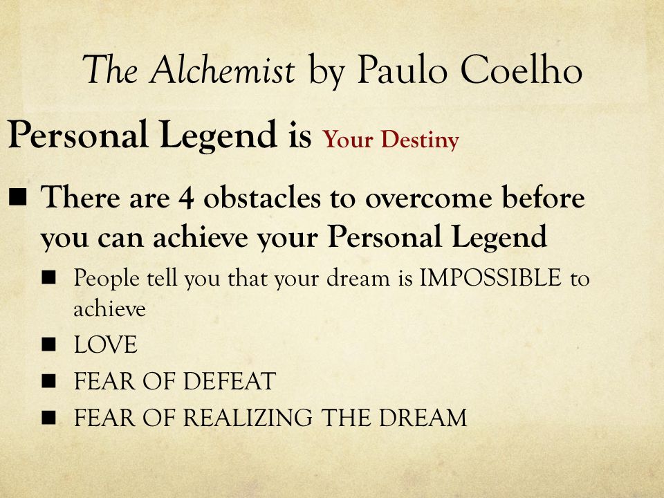Personal Legend in The Alchemist