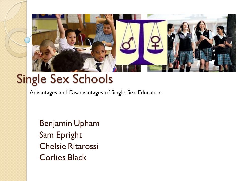 single sex school advantages and disadvantages