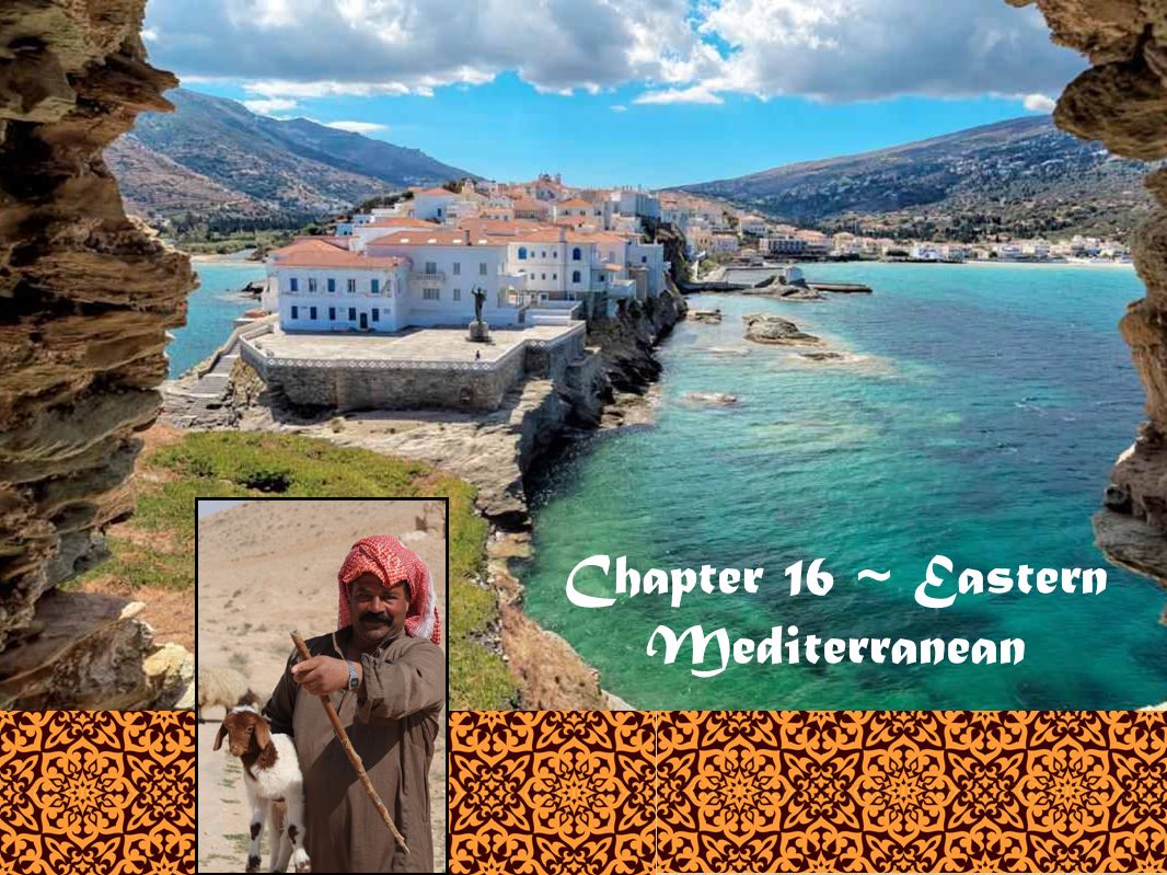 From Coast to Coast in the Eastern Mediterranean