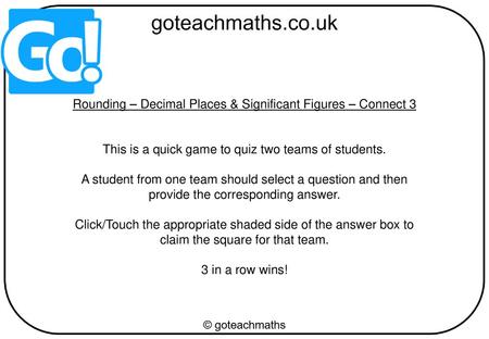 Rounding – Decimal Places & Significant Figures – Connect 3