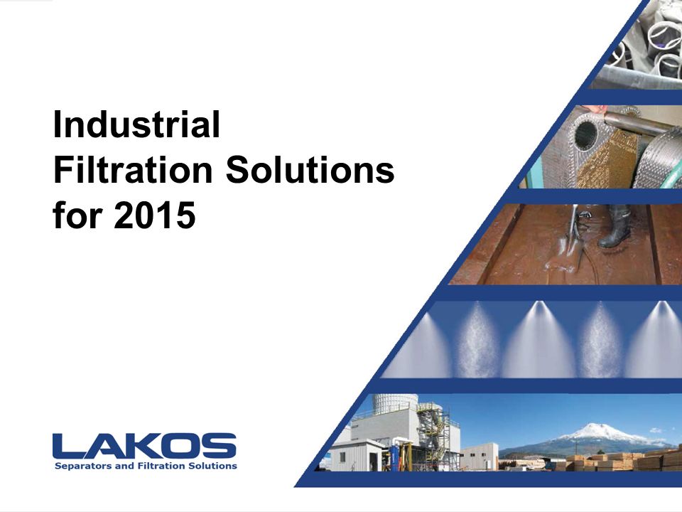 Presentation Title Presented By Joe Blow Industrial Filtration Solutions For Ppt Download