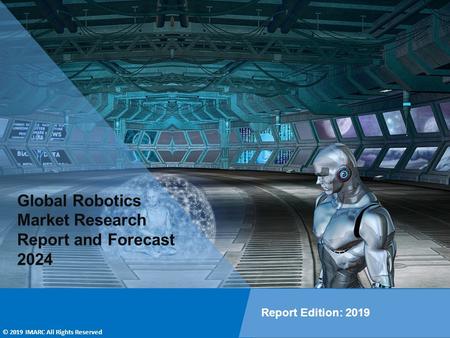 Robotics Market Research Analysis, Top Companies, New Technology, Demand and Opportunity  2019-2024