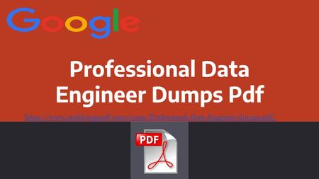 Professional Data Engineer Dumps Pdf