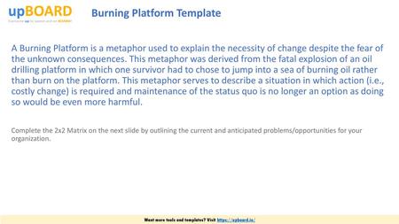 Burning Platform Template