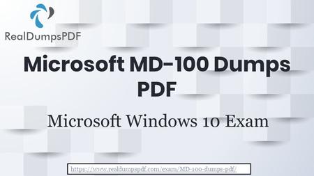 Microsoft MD-100 Dumps PDF Microsoft Windows 10 Exam