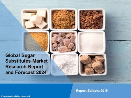 Sugar Substitutes Market Overview, Trends, Opportunities, Growth and Forecast by 2024