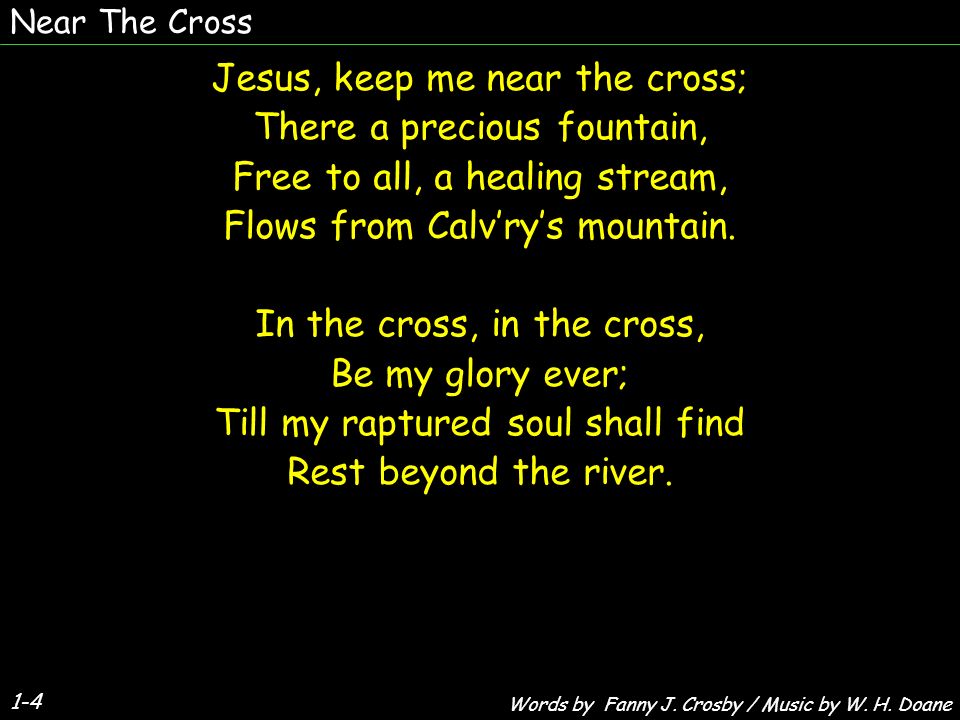 jesus keep me near the cross gospel