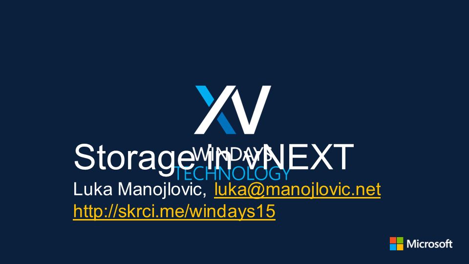 Storage In Vnext Luka Manojlovic Ppt Download