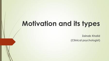 Motivation and its types