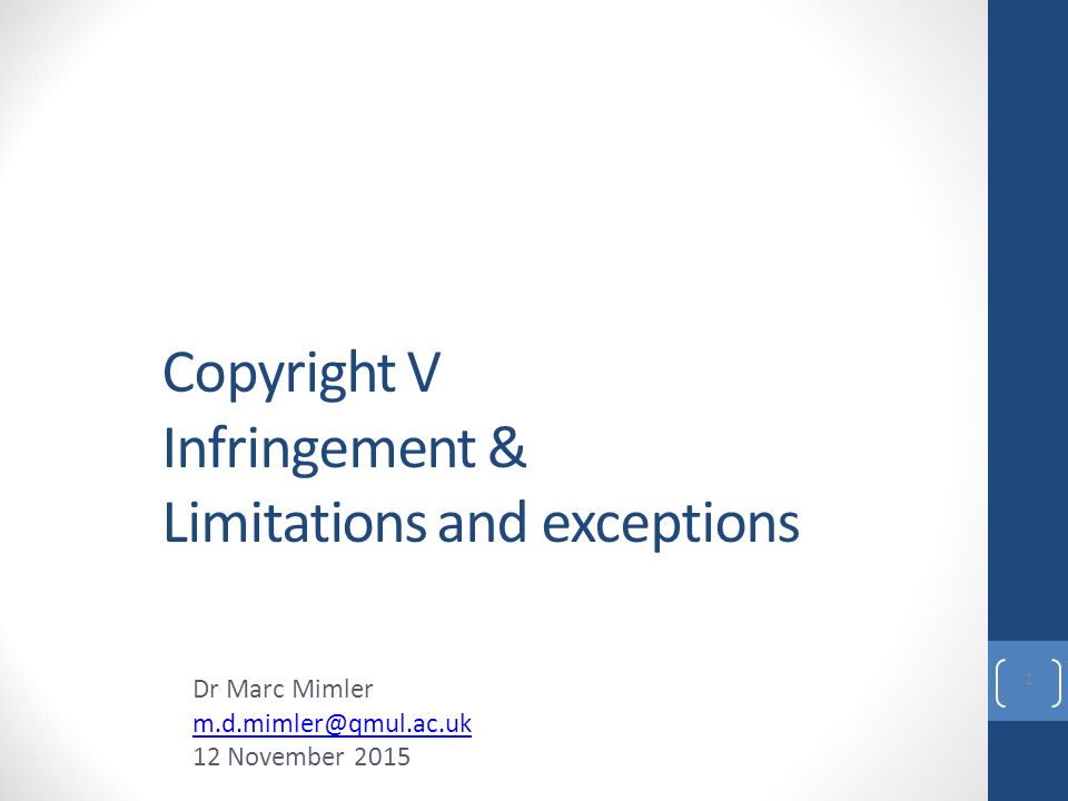 Copyright Limitations & Exceptions