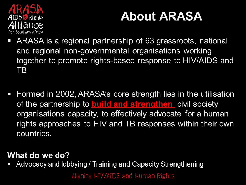 About Arasa Arasa Is A Regional Partnership Of 63 Grassroots National And Regional Non Governmental Organisations Working Together To Promote Rights Based Ppt Download