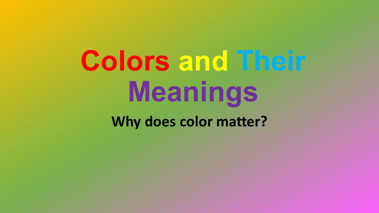 Colours of life meaning deals