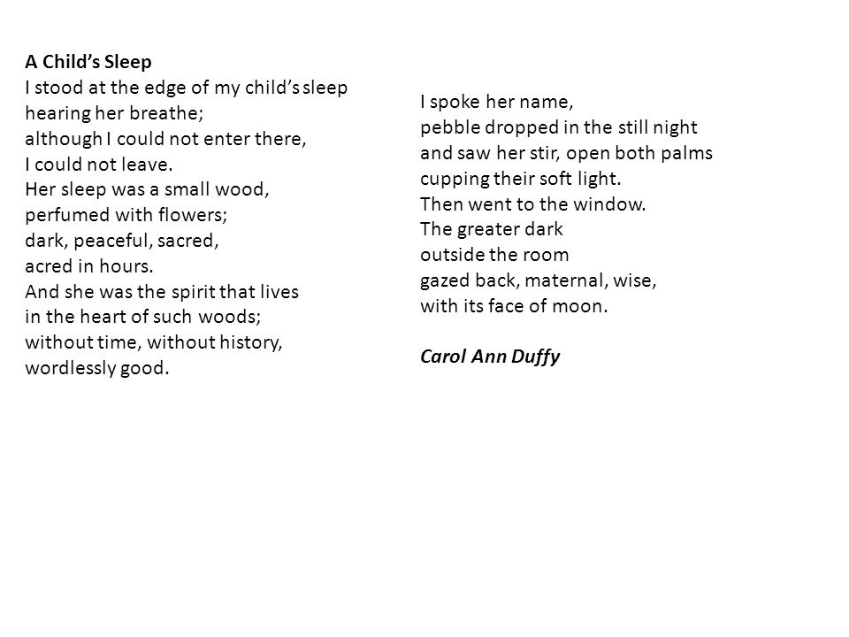 A Child S Sleep I Stood At The Edge Of My Child S Sleep Hearing Her Breathe Although I Could Not Enter There I Could Not Leave Her Sleep Was A Small Ppt