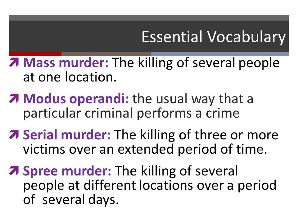 Serial Murder Versus Mass Murder