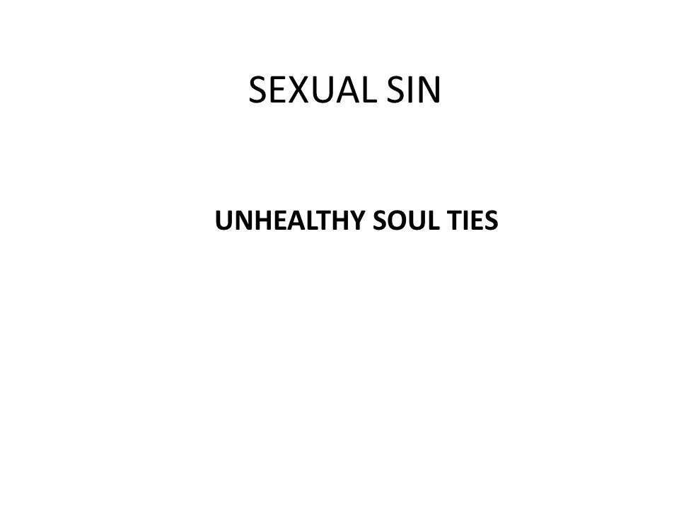 10 Signs Of Unhealthy Soul Ties