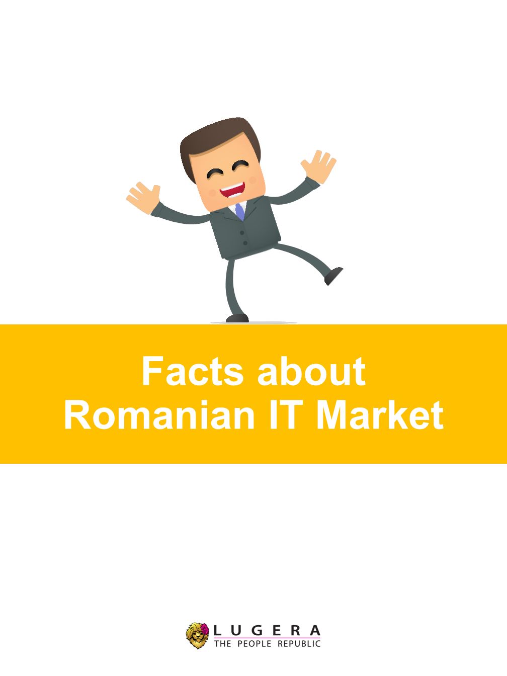 Facts about Romanian IT Market. Armenia – Bulgaria – Czech Republic –  Netherlands – Poland – Romania – Slovakia – Ukraine Facts about IT Market  overview. - ppt download