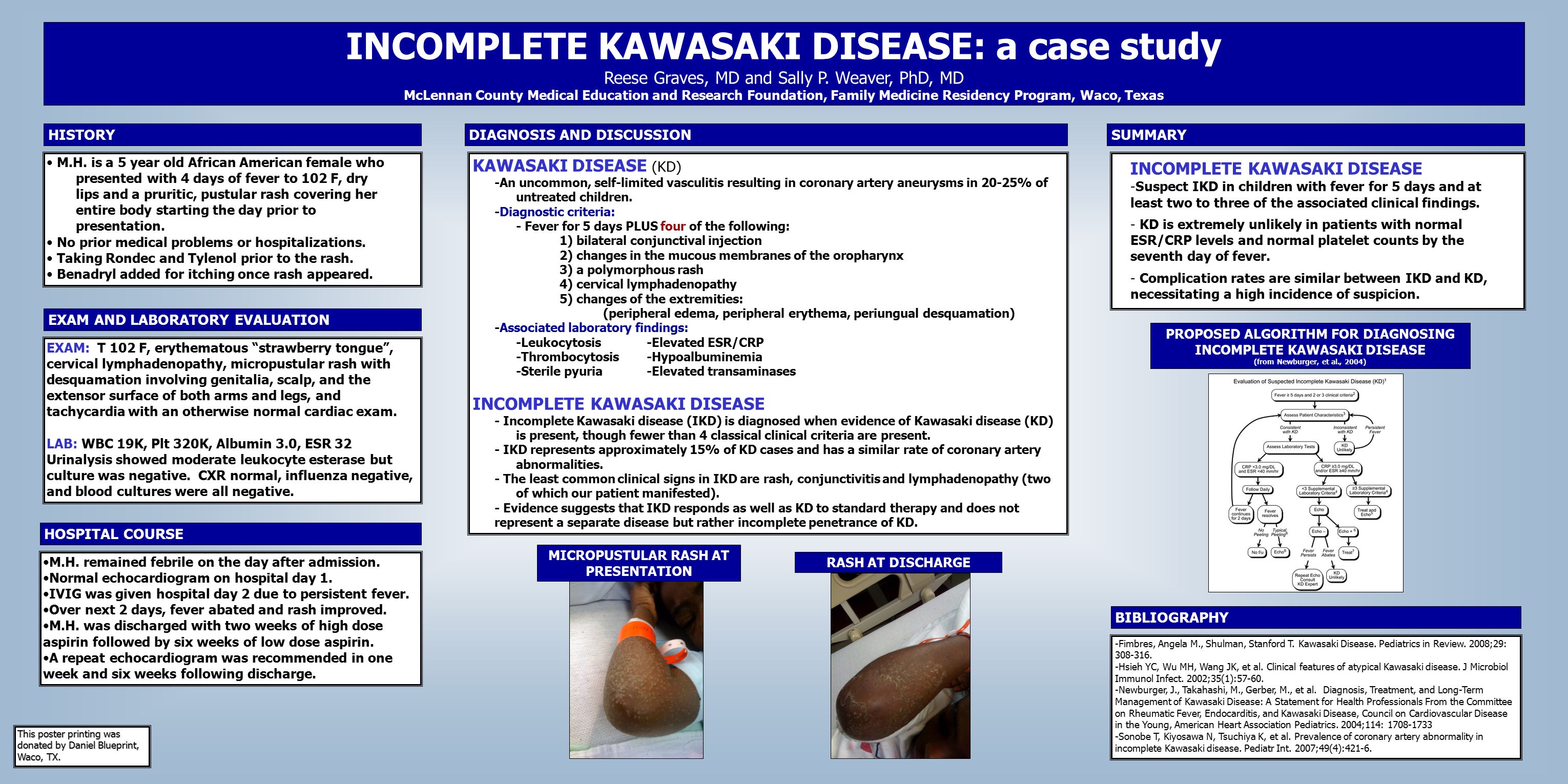 Printed by INCOMPLETE KAWASAKI DISEASE: a case study Reese Graves, MD and  Sally P. Weaver, PhD, MD McLennan County Medical Education. - ppt download
