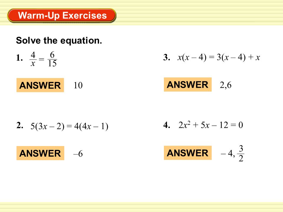 representante Delgado distancia Solve the equation. 1. = 4 x x(x – 4) = 3(x – 4) + x ANSWER ppt video  online download