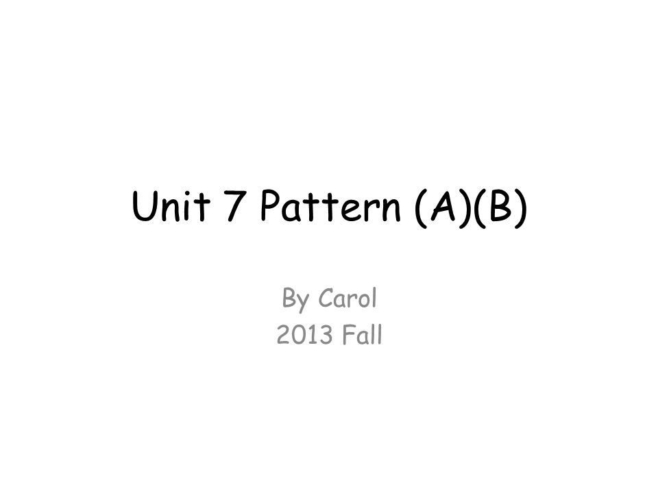 Unit 7 Pattern A B By Carol 13 Fall 現在分詞的形成規則dodoing Eateating Hanghanging Jumpjumping Saysaying Comecoming Dancedancing Makemaking Writewriting Ppt Download Unit 7 Pattern A B By Carol 13 Fall 現在分詞的形成規則dodoing Eateating Hanghanging Jumpjumping Saysaying Comecoming Dancedancing Makemaking Writewriting Ppt Download