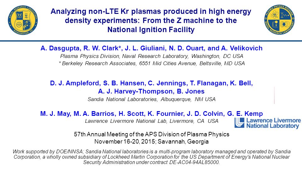 A Dasgupta R W Clark J L Giuliani N D Ouart And A Velikovich Plasma Physics Division Naval Research Laboratory Washington Dc Usa Berkeley Ppt Download