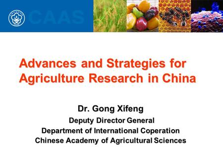Advances and Strategies for Agriculture Research in China