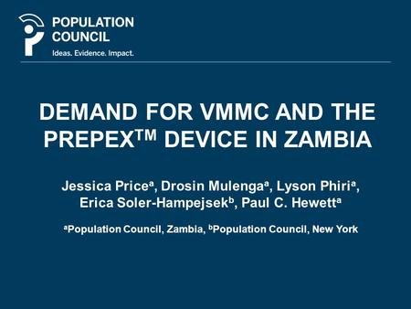 DEMAND FOR VMMC AND THE PREPEXTM DEVICE IN ZAMBIA