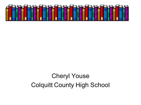 Cheryl Youse Colquitt County High School What is the Caldecott Medal?