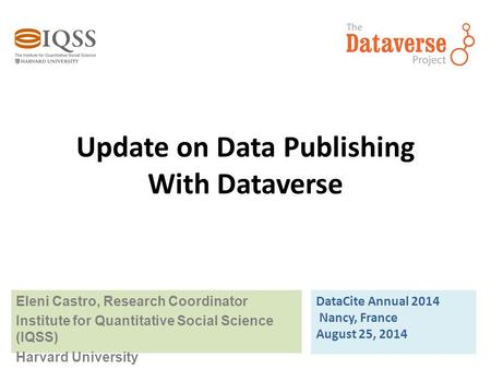 Update on Data Publishing With Dataverse