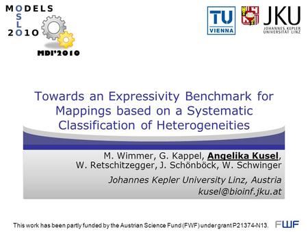 Towards an Expressivity Benchmark for Mappings based on a Systematic Classification of Heterogeneities M. Wimmer, G. Kappel, Angelika Kusel, W. Retschitzegger,